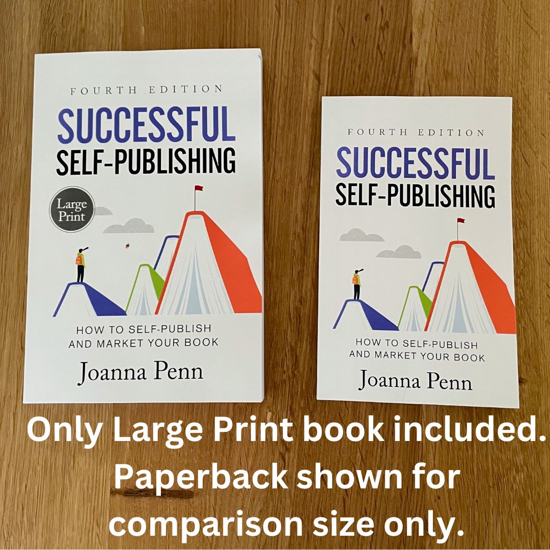 Successful Self-Publishing Fourth Edition Large Print