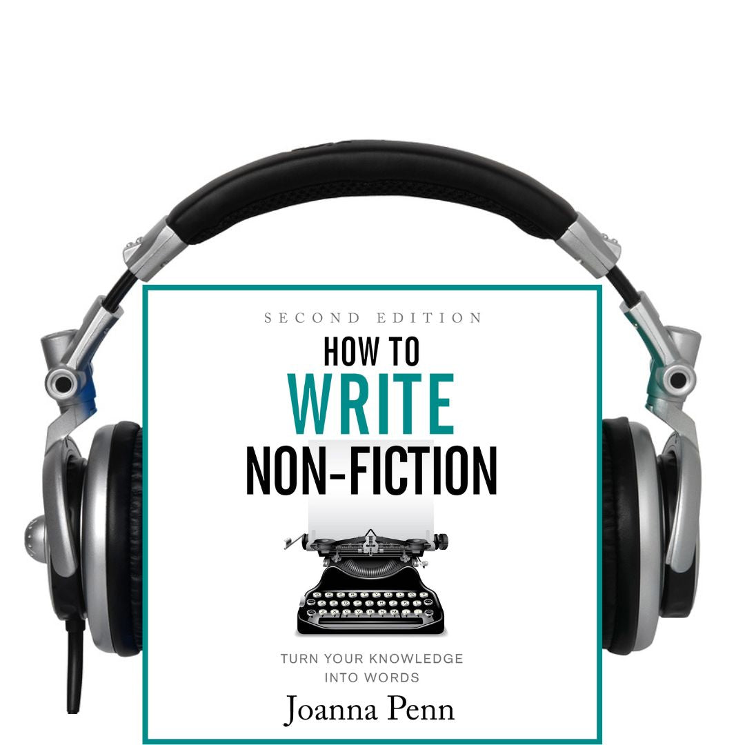 How to Write Non-Fiction Second Edition Audiobook: Turn Your Knowledge Into Words