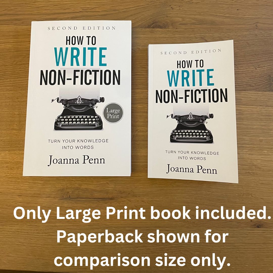 How to Write Non Fiction Second Edition Large Print