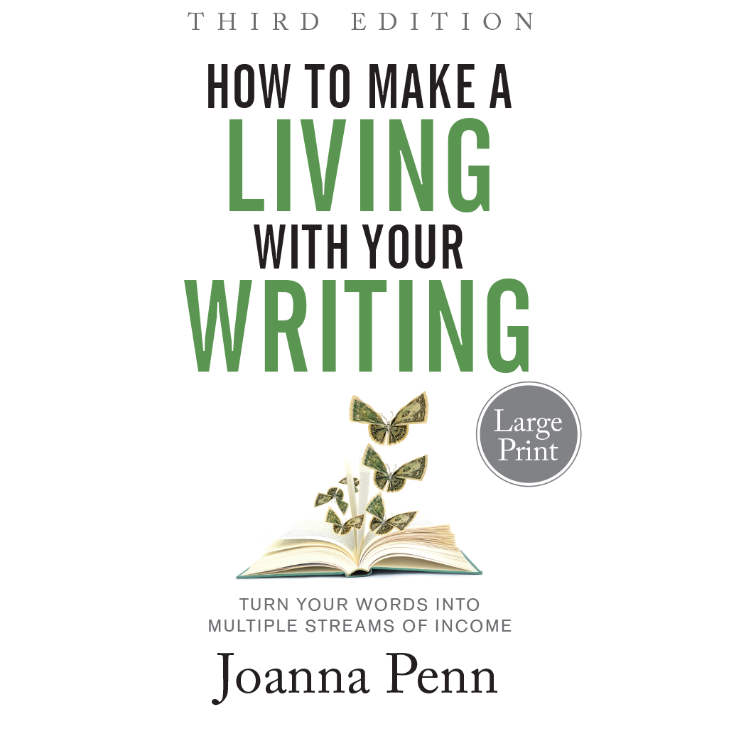 How to Make a Living with Your Writing Large Print by Joanna Penn, large print paperback cover