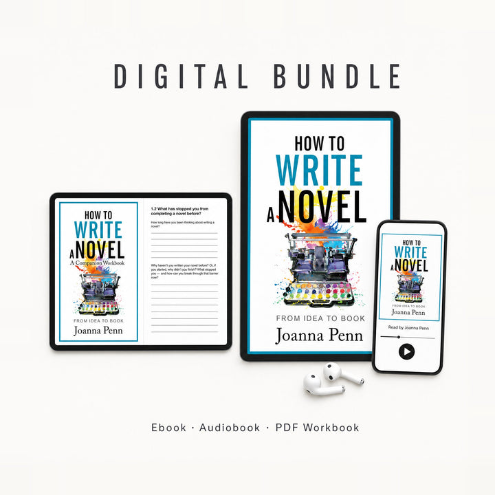 How to Write a Novel Digital Bundle by Joanna Penn: the ebook on a tablet, the audiobook read by Joanna Penn on a phone, and the PDF companion workbook on a second screen