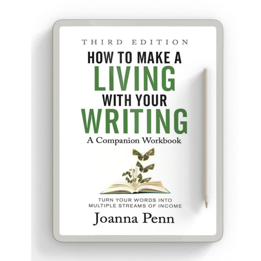 How to Make a Living with Your Writing PDF Companion Workbook