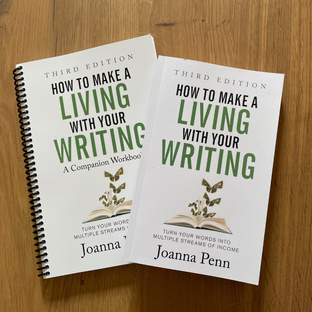 How To Make a Living with Your Writing Bundle: Paperback and Workbook