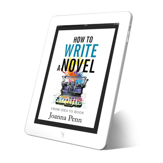 How To Write a Novel: From Idea to Book – The Creative Penn
