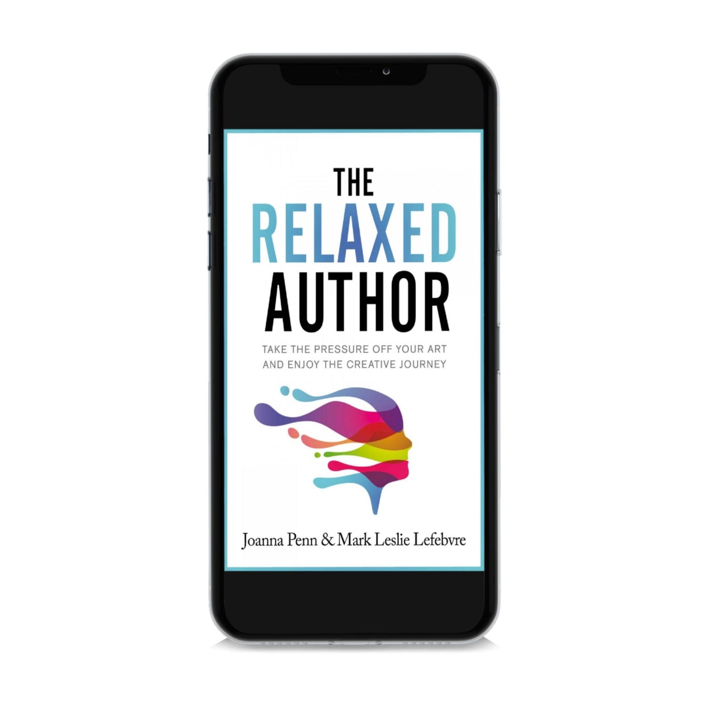 The Relaxed Author Ebook