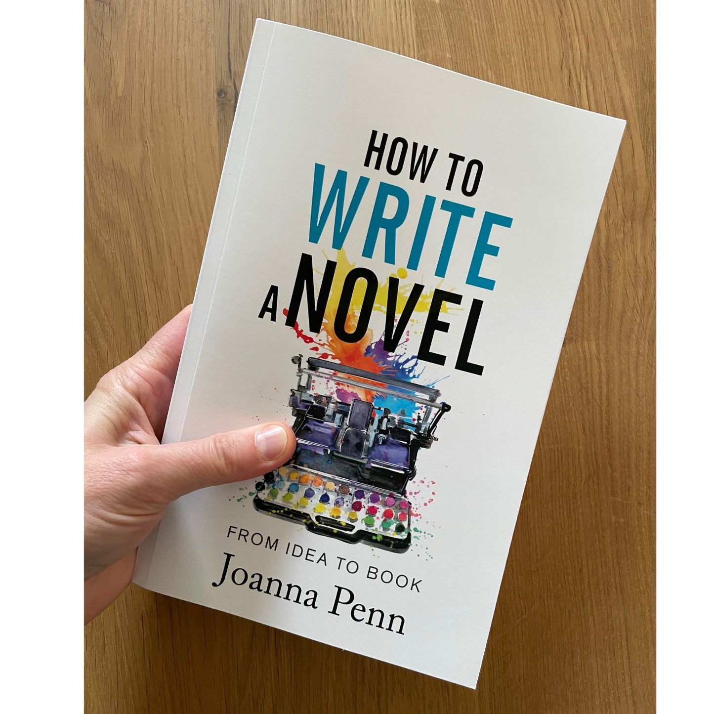 How to Write a Novel Paperback