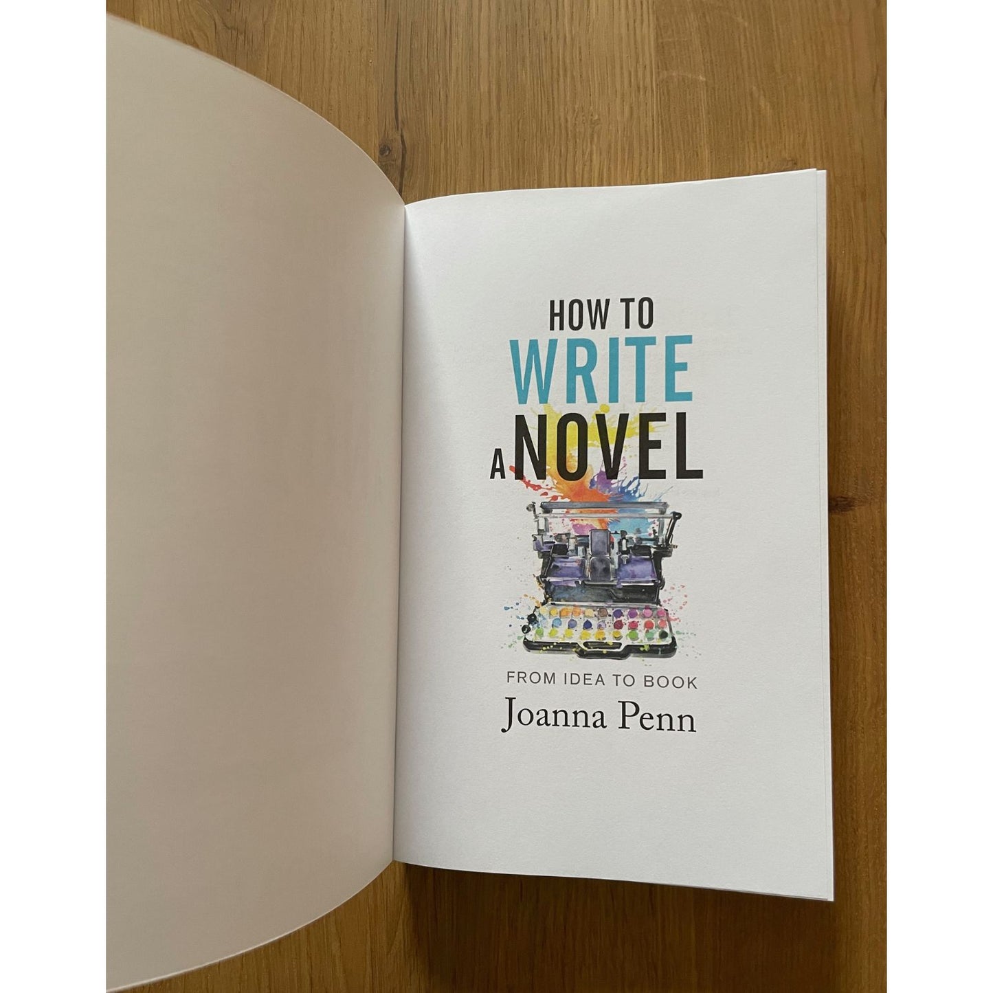 How To Write a Novel Bundle. Paperback and Workbook
